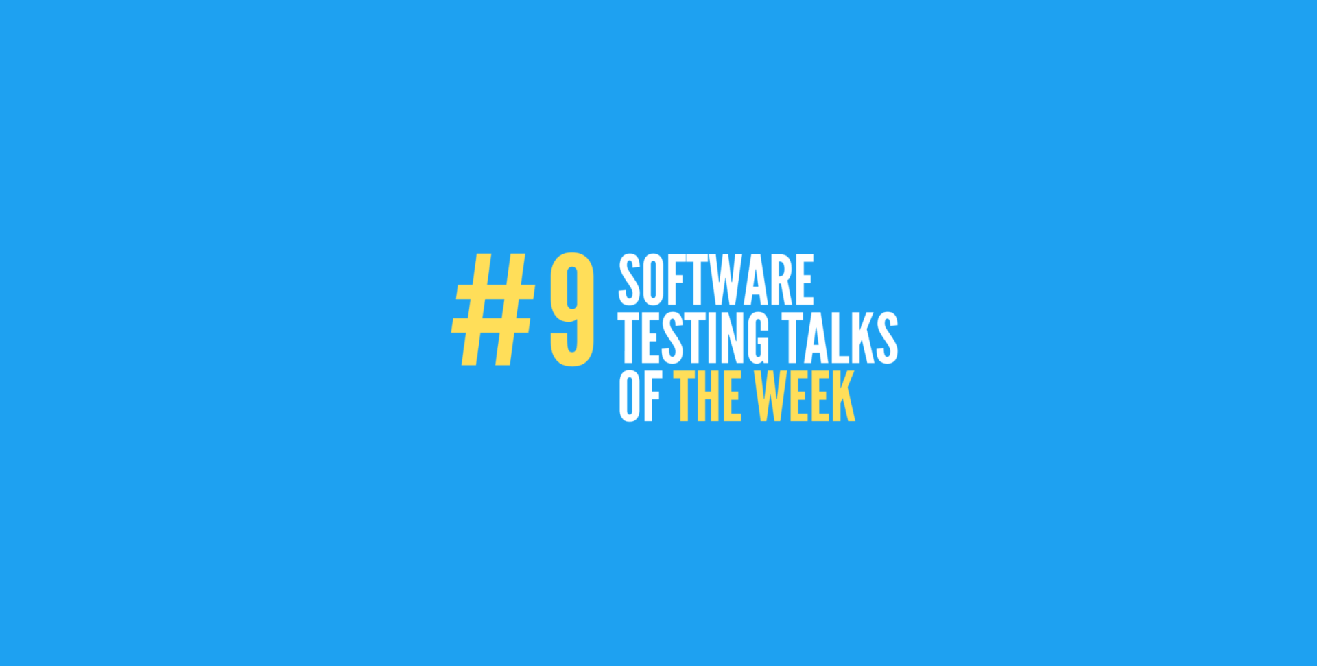 software testing talks #9